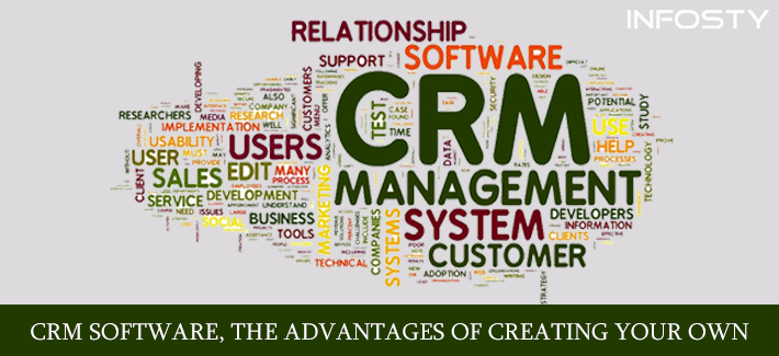 CRM-SOFTWARE,-THE-ADVANTAGES-OF-CREATING-YOUR-OWN